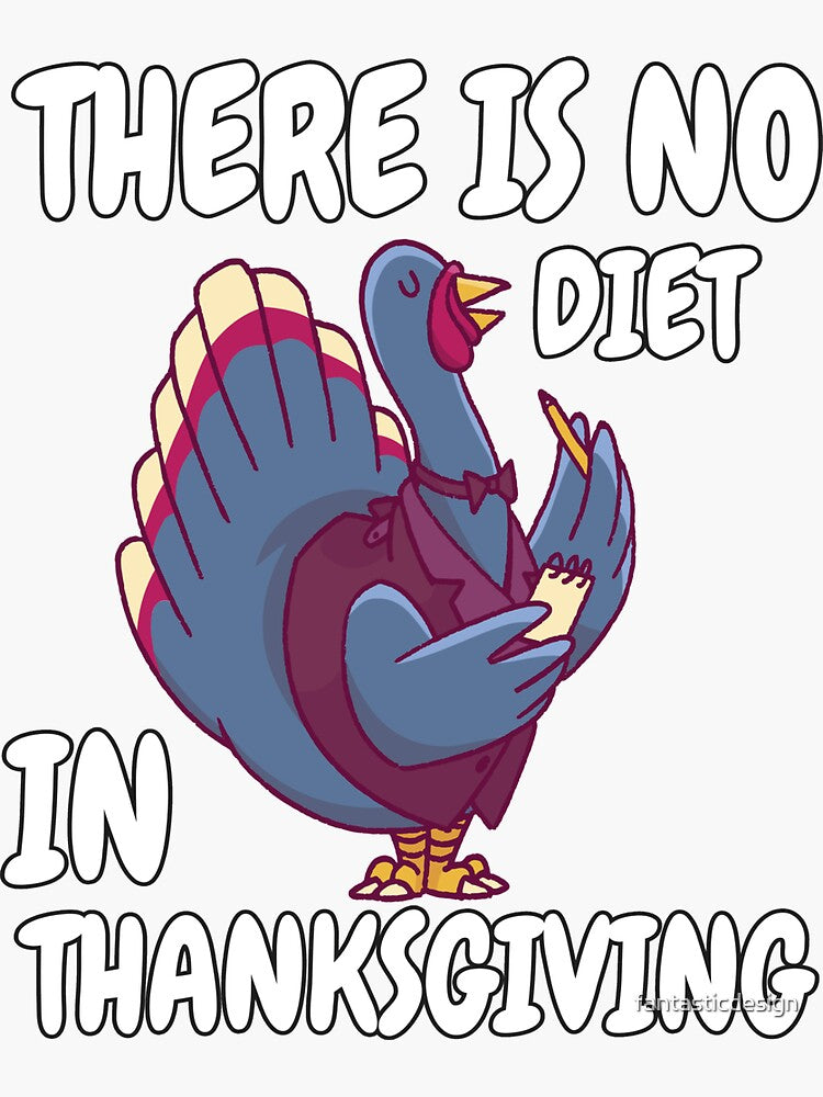 How to Stick to Your Diet During Thanksgiving: A Totally Realistic Guide